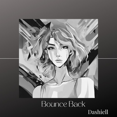 Bounce Back/Dashiell