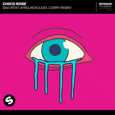 シングル/Sad (feat. Afrojack) [Extended Joel Corry Remix]/Chico Rose