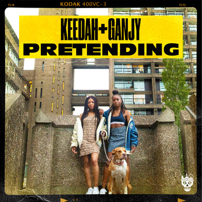 Pretending/Keedah & Ganjy