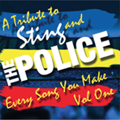 アルバム/A Tribute To Sting & The Police: Every Song You Make Vol. I/Various Artists