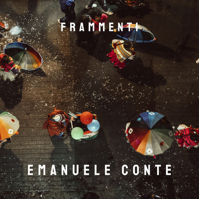 Frammenti/Emanuele Conte