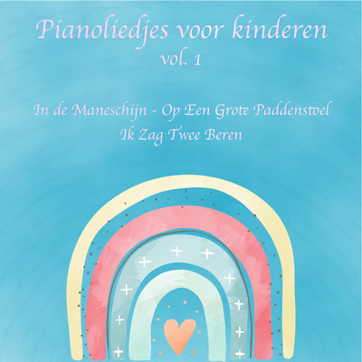 Pianoliedjes Voor Kinderen, Vol. 1/Piano voor kinderen