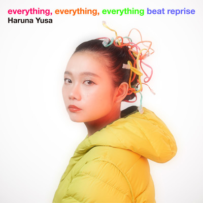 シングル/everything, everything, everything(beat reprise)/遊佐春菜