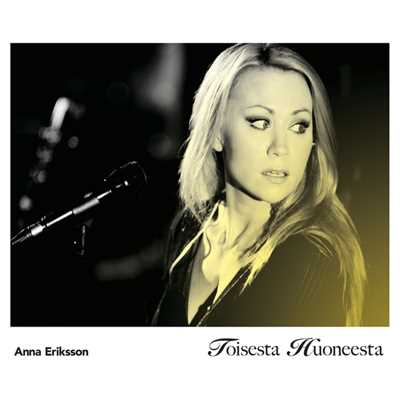 シングル/Toisesta huoneesta (Radio Edit)/Anna Eriksson