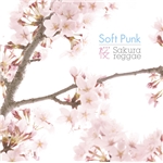 桜坂/Soft Punk