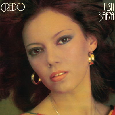 Credo (Remasterizado 2023)/Elsa Baeza