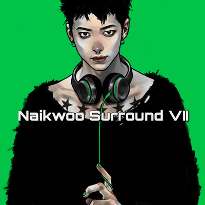 アルバム/Naikwoo Surround VII/NAIKWOO