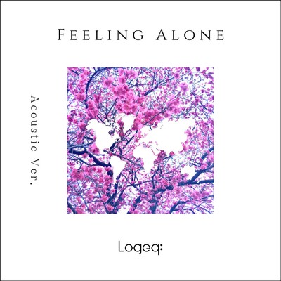 シングル/Feeling Alone (Acoustic Ver.)/Logeq