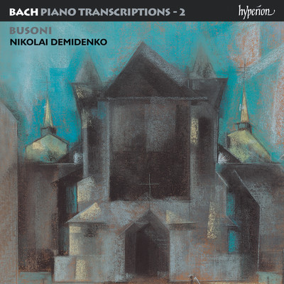 J.S. Bach: Jesus Christus, unser Heiland, BWV 665 (Arr. Busoni for Piano)/Nikolai Demidenko