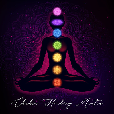 シングル/Chakra Healing Mantra/Rahul Saxena