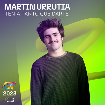 シングル/Tenia Tanto Que Darte/Martin Urrutia