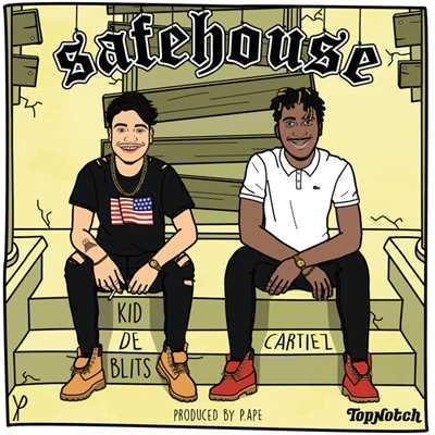 Safehouse (Explicit) (featuring Cartiez／Instrumental)/Kid de Blits