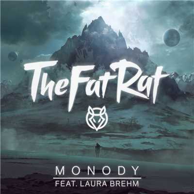 シングル/Monody (featuring Laura Brehm／Radio Edit)/TheFatRat
