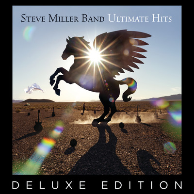 アルバム/Ultimate Hits (Deluxe Edition)/スティーヴ・ミラー・バンド
