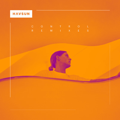Control (Explicit) (Remixes)/HAVSUN