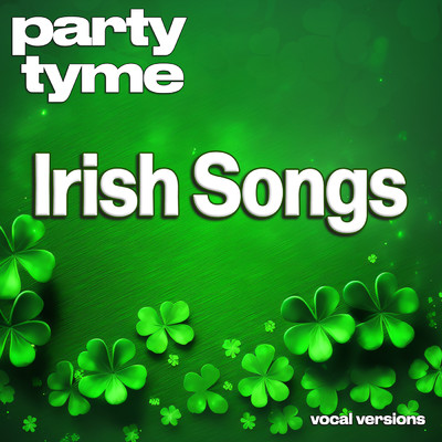 Peg O' My Heart (made popular by Barry O'Dowd & The Shamrock Singers) [vocal version]/Party Tyme