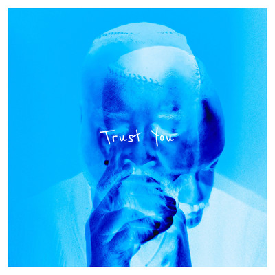 Trust You/Lloyd Nicks