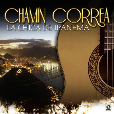 アルバム/La Chica de Ipanema/Chamin Correa