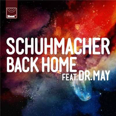 Back Home (featuring Dr. May／James Silk Remix)/Schuhmacher