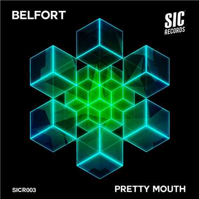 Pretty Mouth/Belfort