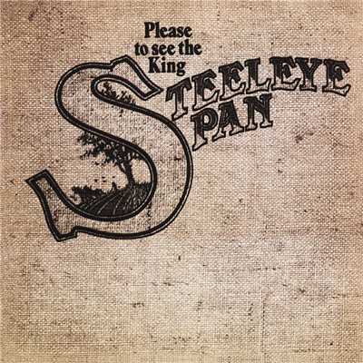 The King (Stuart Henry Radio Session 23／7／70)/Steeleye Span