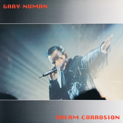 Dream Corrosion (Live)/Gary Numan