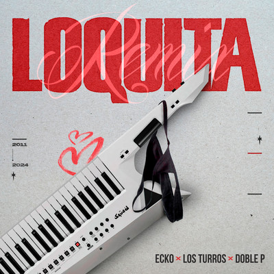 Loquita (Remix)/ECKO