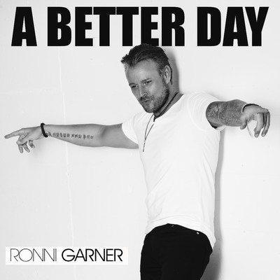 アルバム/A Better Day/Ronni Garner