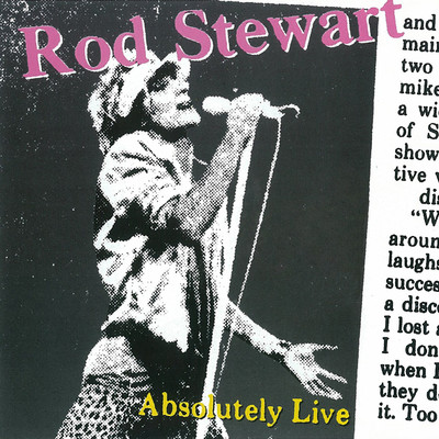 アルバム/Absolutely Live/Rod Stewart