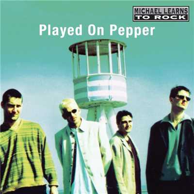 アルバム/Played on Pepper (2014 Remaster)/Michael Learns To Rock