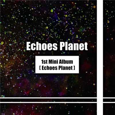 Echoes Planet