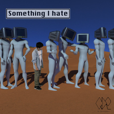 アルバム/Something I hate/Q-Den Romance