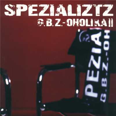 Ahhhhhhh！/Spezializtz