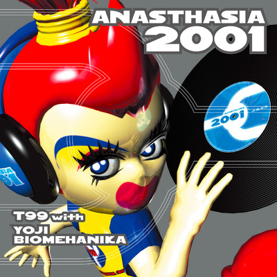 シングル/ANASTHASIA 2001/T99 with YOJI BIOMEHANIKA