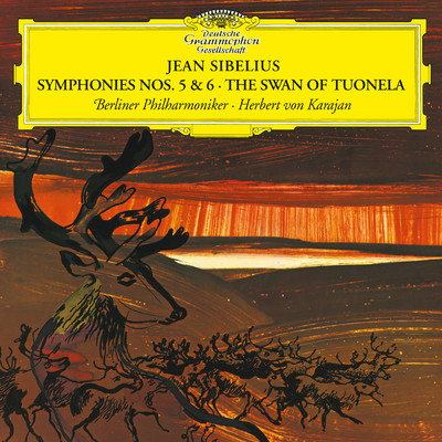 アルバム/Sibelius: Symphonies Nos. 5 & 6; The Swan of Tuonela/ベルリン・フィルハーモニー管弦楽団／ヘルベルト・フォン・カラヤン