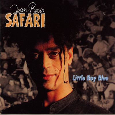 Little Boy Blue/Jean Bosco Safari