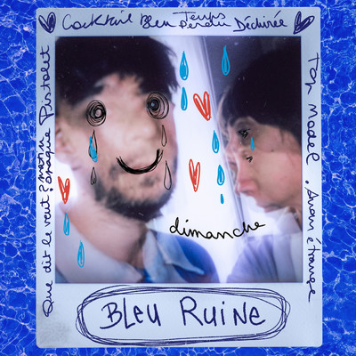 Bleu ruine/Dimanche