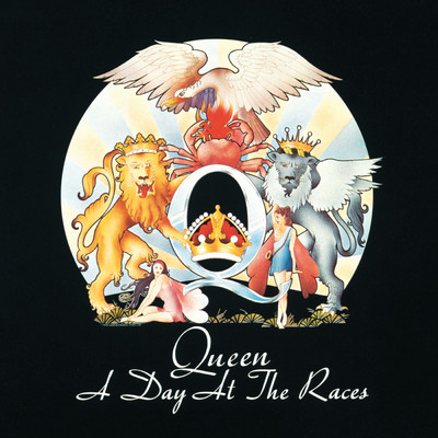A Day At The Races (Deluxe Edition 2011 Remaster)/クイーン