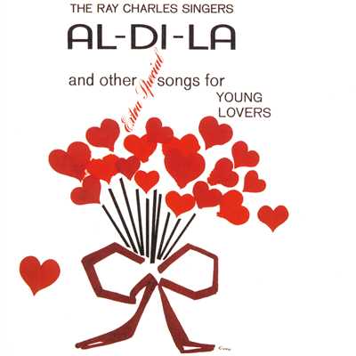 アルバム/Al-Di-La And Other Extra Special Songs For Young Lovers/The Ray Charles Singers