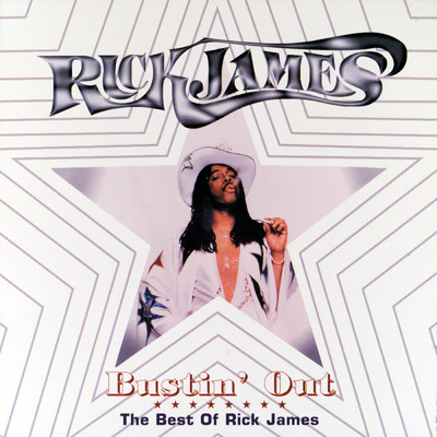 アルバム/Bustin' Out: The Best Of Rick James/リック・ジェームス