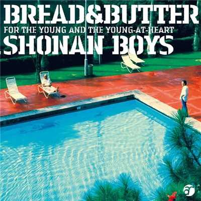 アルバム/SHONAN BOYS/ブレッド & バター
