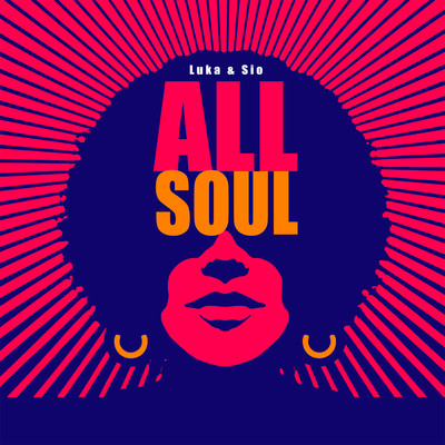 アルバム/All Soul/Luka & Sio