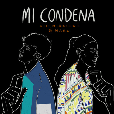 シングル/Mi Condena/Vic Mirallas, MARO