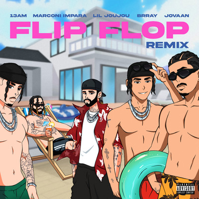 Flip Flop (feat. Marconi Impara & Jovaan) [Remix]/13am
