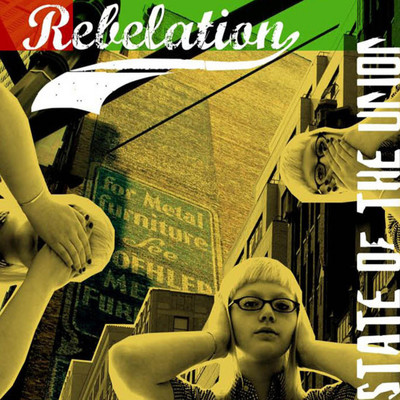 アルバム/State Of The Union/Rebelation