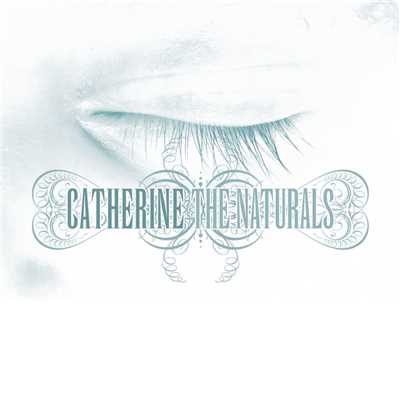 The Naturals/Catherine
