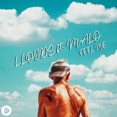 Feel Me (feat. Malo) [Abel Matic Remix]/Lloyds