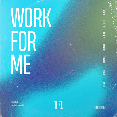 アルバム/Work For Me/TRNQUL