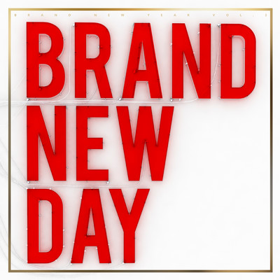 Brand New Year Vol.3 - Brand New Day/Verbal Jint／San E／PHANTOM／As One／P-TYPE／Taewan／CHAMPAGNE&CANDLE／Kanto／ヤン・ダイル／DJ IT／カン・ミンヒ