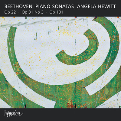 アルバム/Beethoven: Piano Sonatas, Op. 22, Op. 31／3 & Op. 101/Angela Hewitt